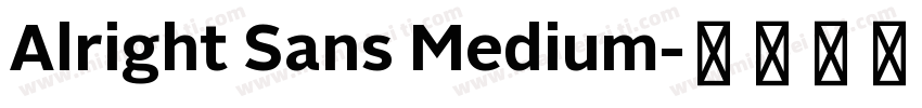 Alright Sans Medium字体转换